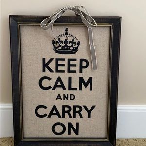 Wall decor - Keek Calm & Carry On